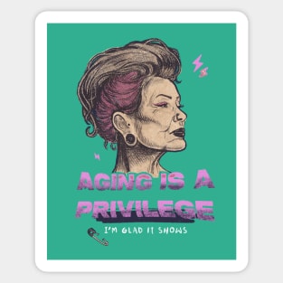 Aging is a privilege no background Sticker